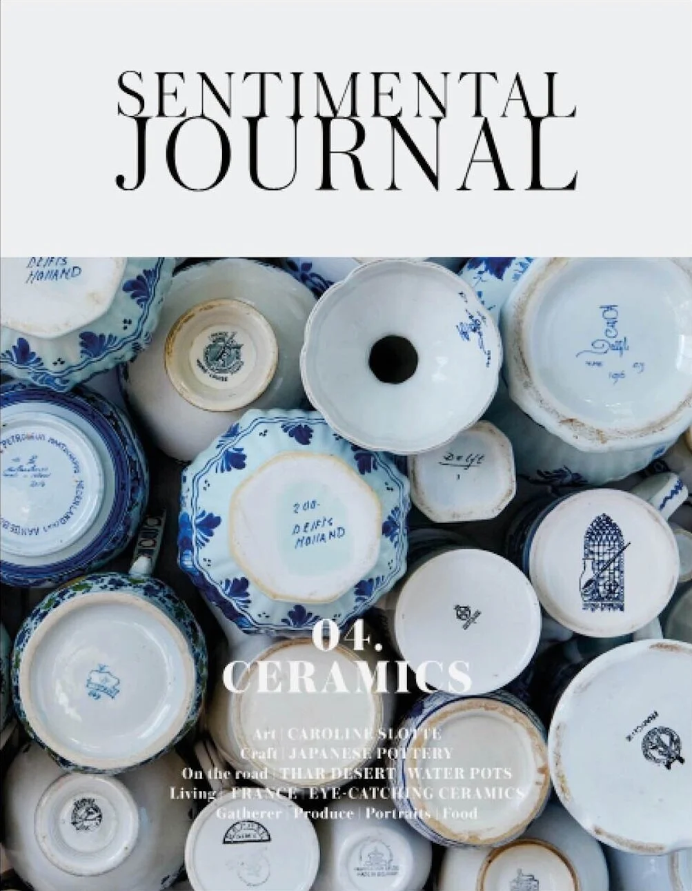 "Connected by clay". Sentimental Journal 04. CERAMICS