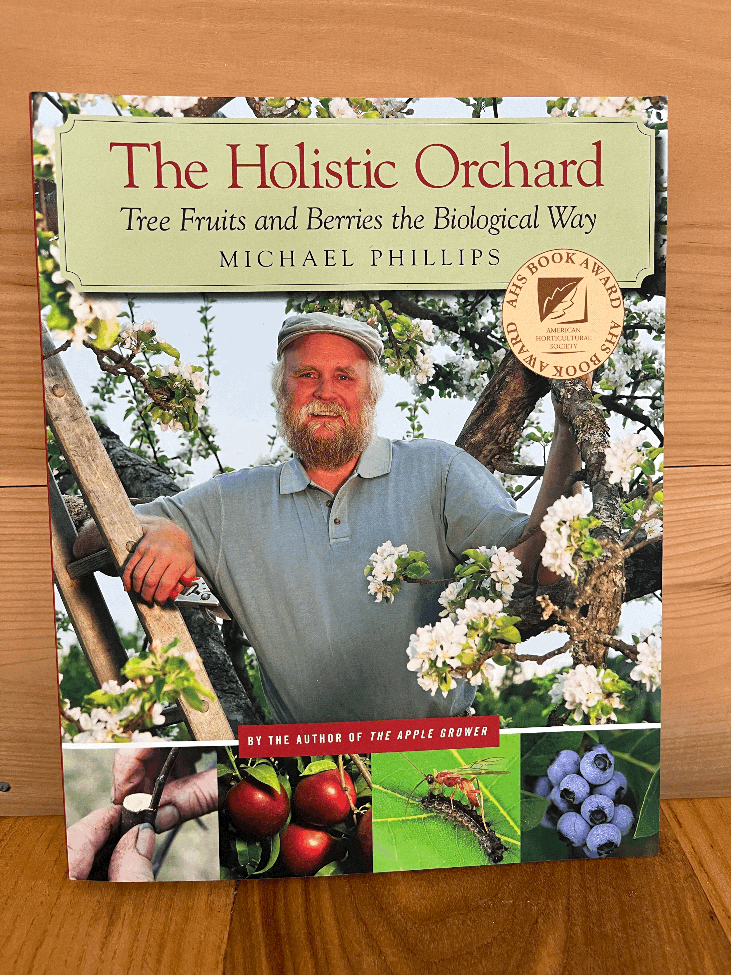 The Wholistic Orchard (Book)
