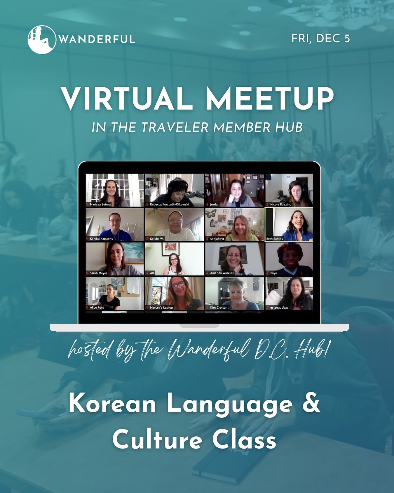 Join the Wanderful DC Hub for a one-hour Virtual Korean Language &amp; Culture Class and get a fun, beginner-friendly introduction to Korea, from Hangul basics to modern culture and beyond. 🌏

During this interactive session, you&rsquo;ll:
- Learn t