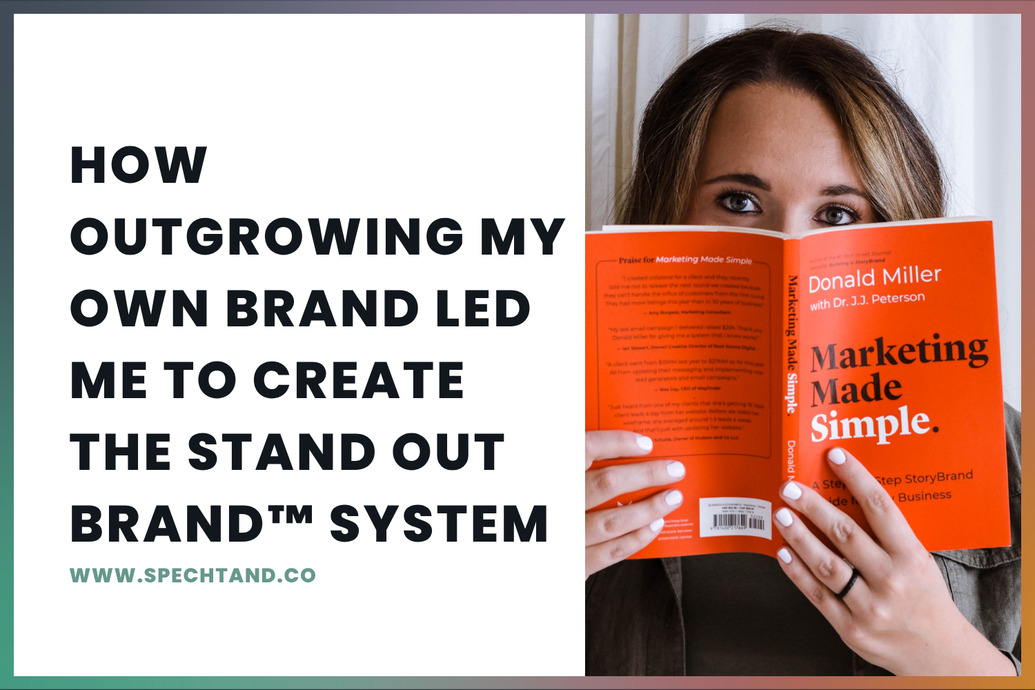 How Outgrowing My Own Brand Led Me to Create the Stand Out Brand™ System