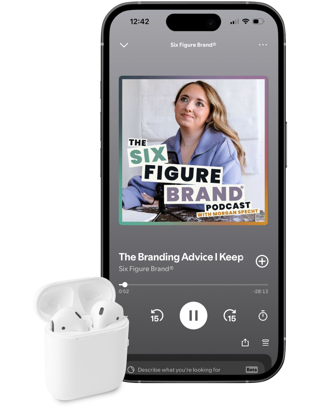 The Six Figure Brand Podcast with Morgan Specht playing on an iPhone