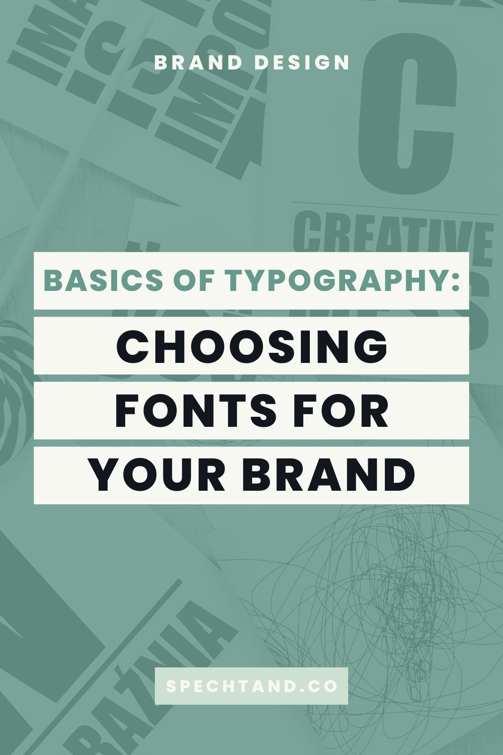 Basics Of Typography: Choosing Fonts For Your Brand — Specht & Co ...