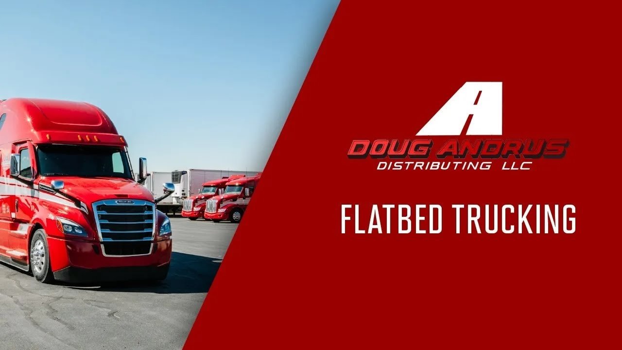 What Flatbed Trucking Is Like at Doug Andrus