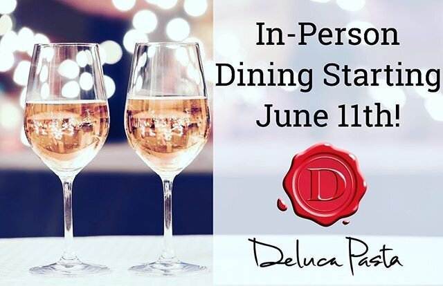 Deluca Pasta will be closed on Tuesday and Wednesday this week to prepare for dine-in service starting this Thursday, 6/11! They will continue their take-out service for all who aren&rsquo;t ready to venture out yet. They can&rsquo;t wait to see ever