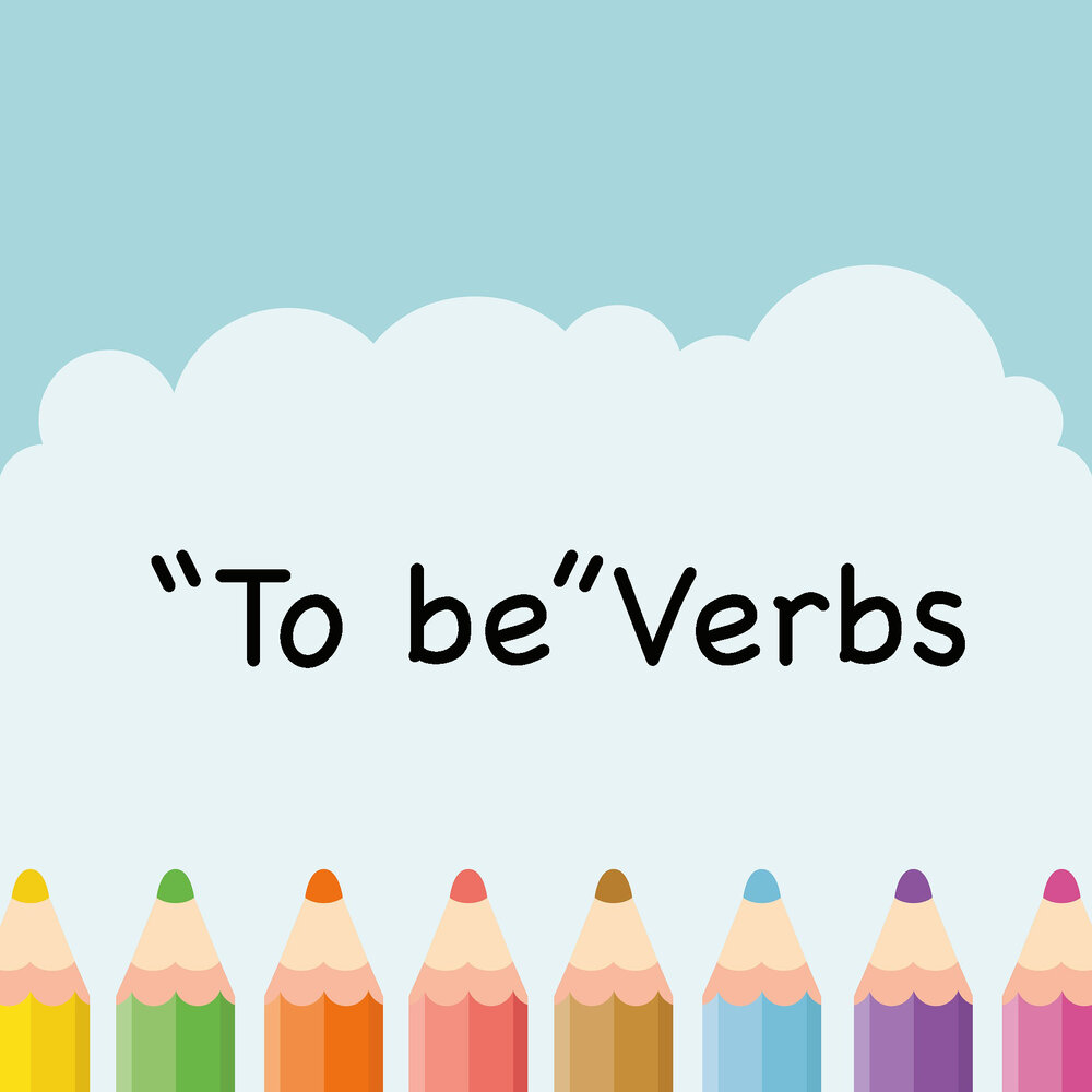 To be verbs completely explained | FLS Online — FLS Online