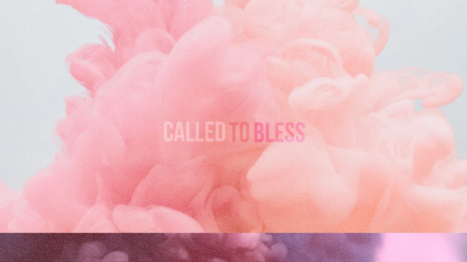 Called To Bless