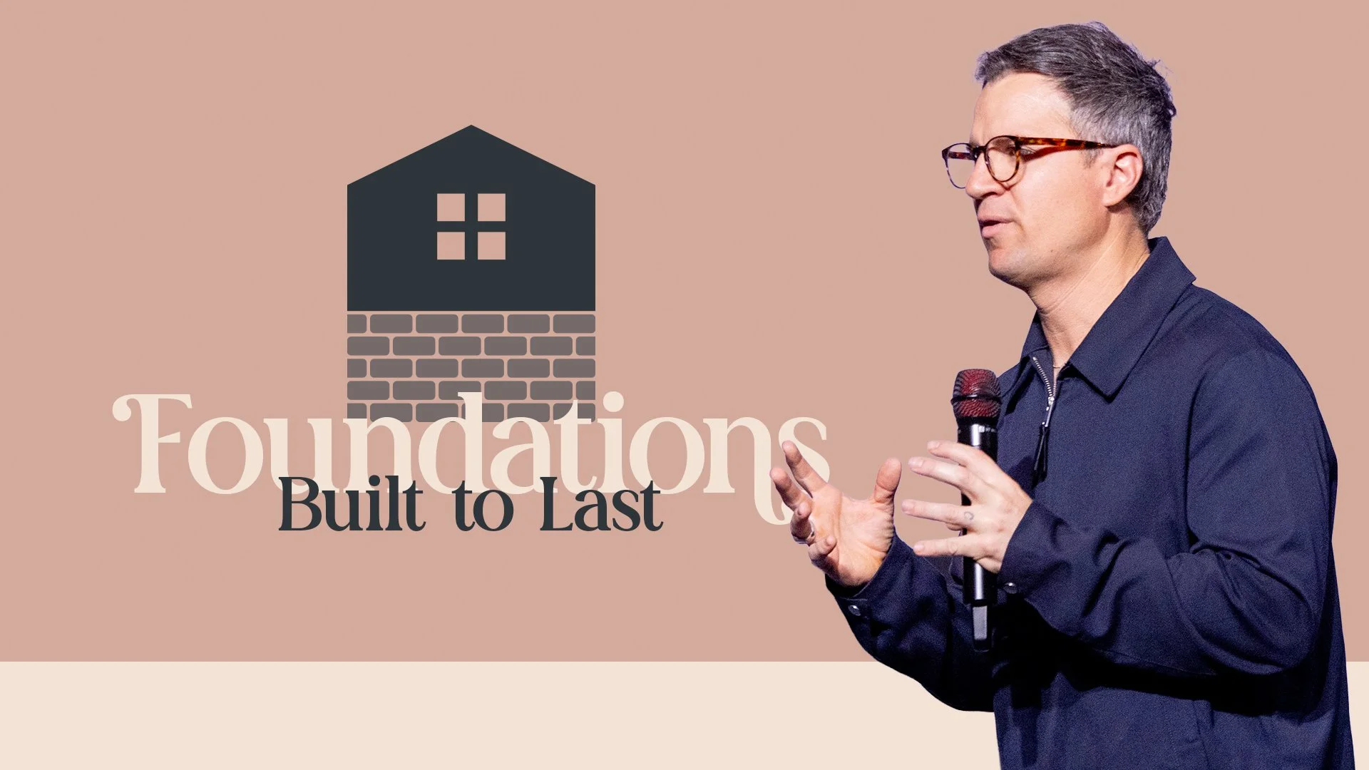 FOUNDATIONS: BUILT TO LAST