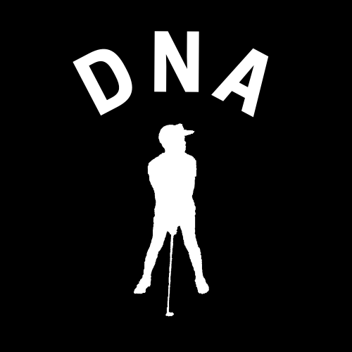 The DNA Golf &amp; Life Podcast Ep. 3