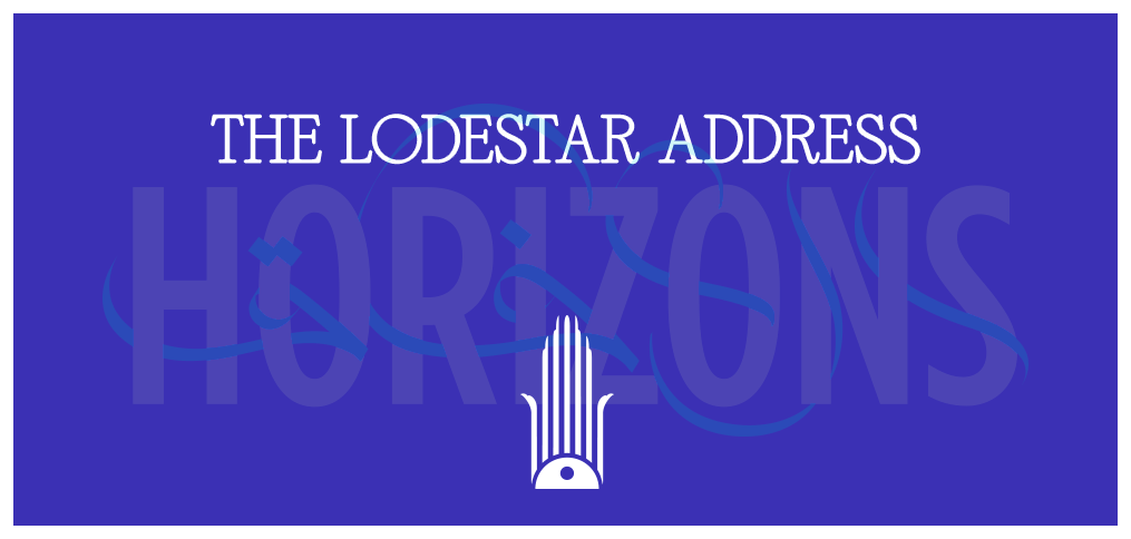 Sunday Aug. 16, 4:00 pm CDT﻿Lodestar - ˈlōd-ˌstär:  a star that leads or guides; the North Star; a guiding principle. Our keynote speech with Dr. Sayyid Sulayman Hassan exploring key Islamic priorities for charting the Muslim community’s course towa…