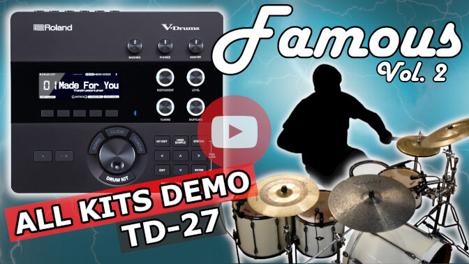 Famous Vol 2 Roland TD-27 YT Play.jpg
