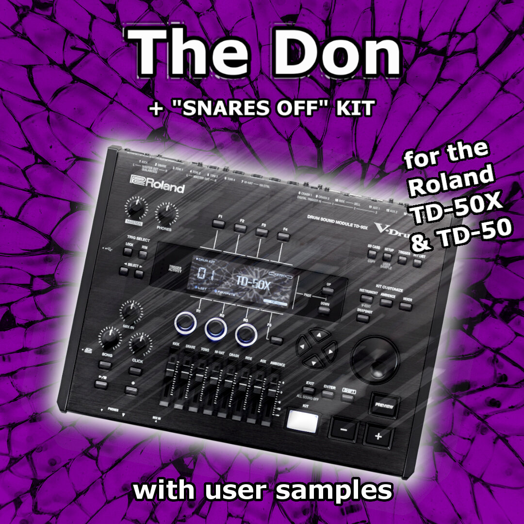 The Don + Snares Off - TD-50 & TD-50X (Double pack)