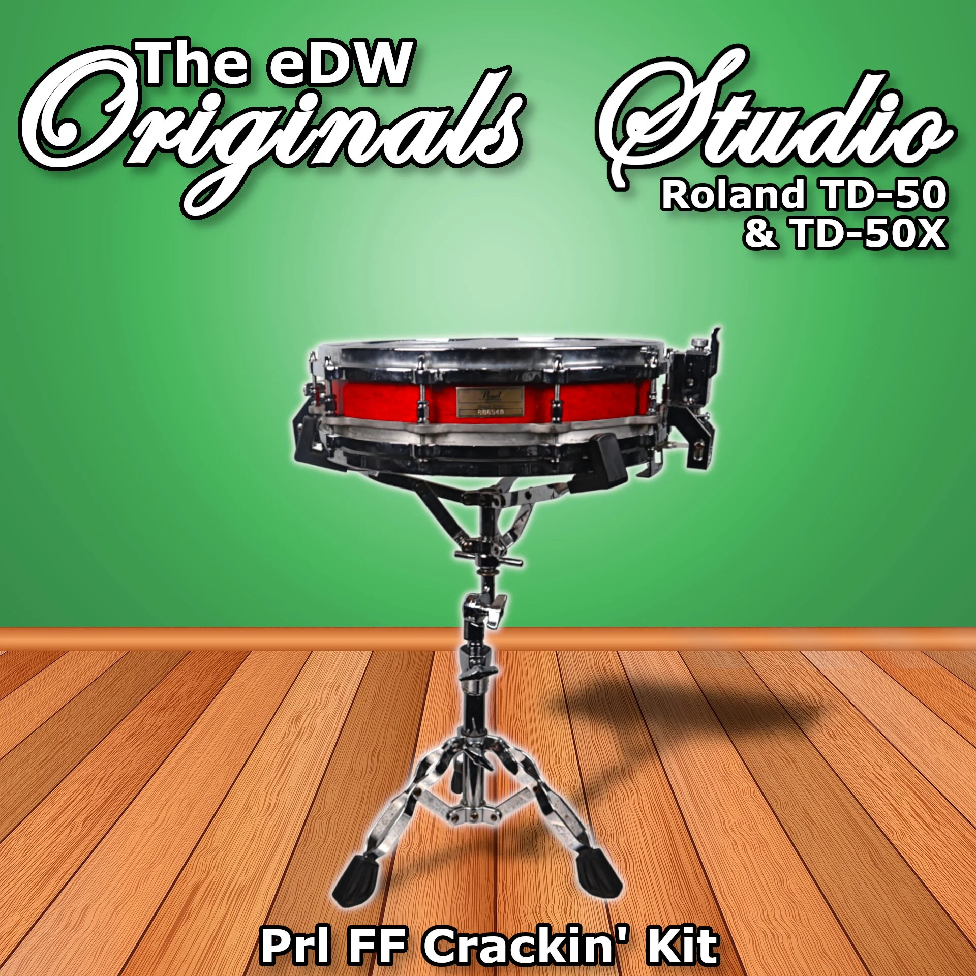 Prl FF Crackin' Kit | TD-50X & TD-50