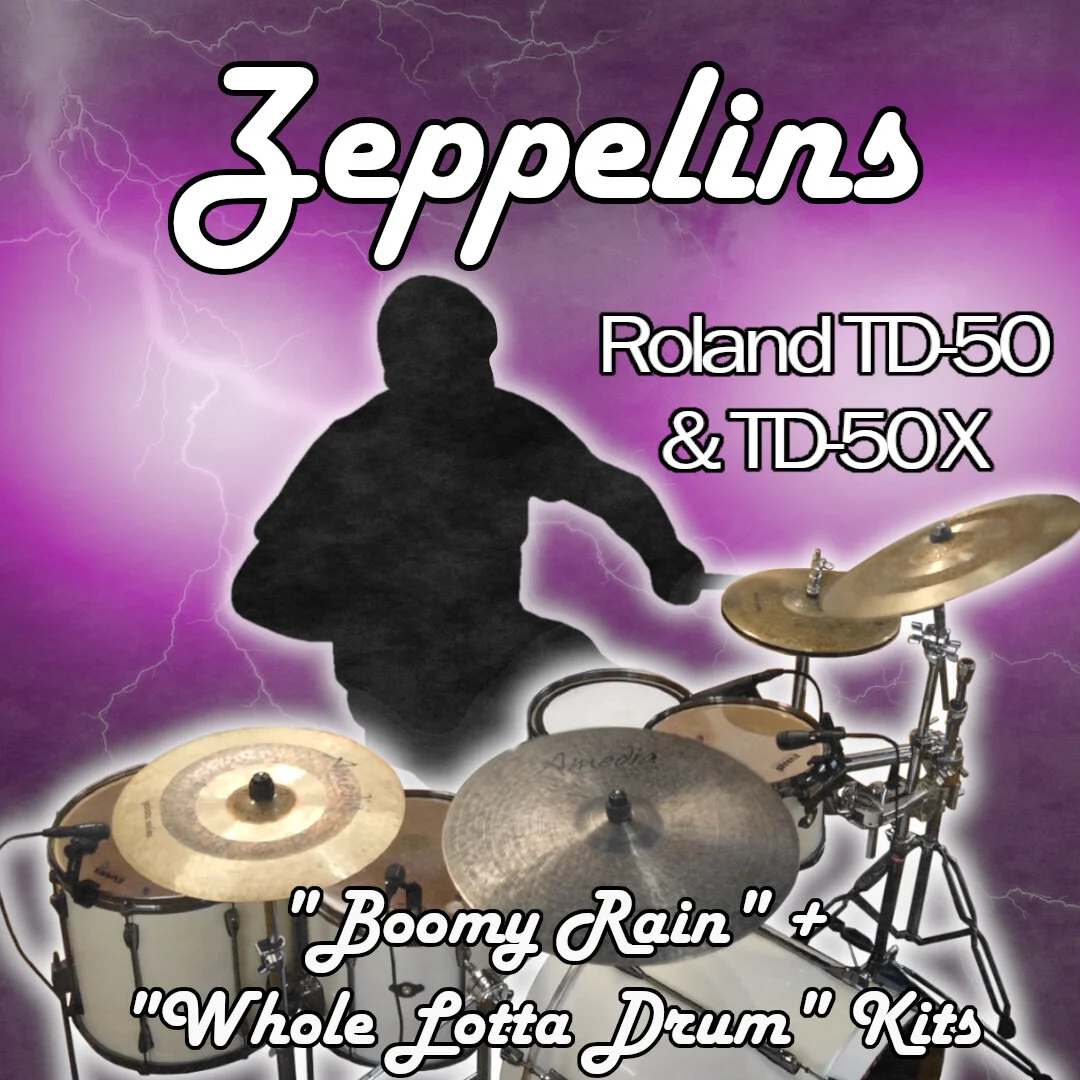 Zeppelins | TD-50 & TD-50X
