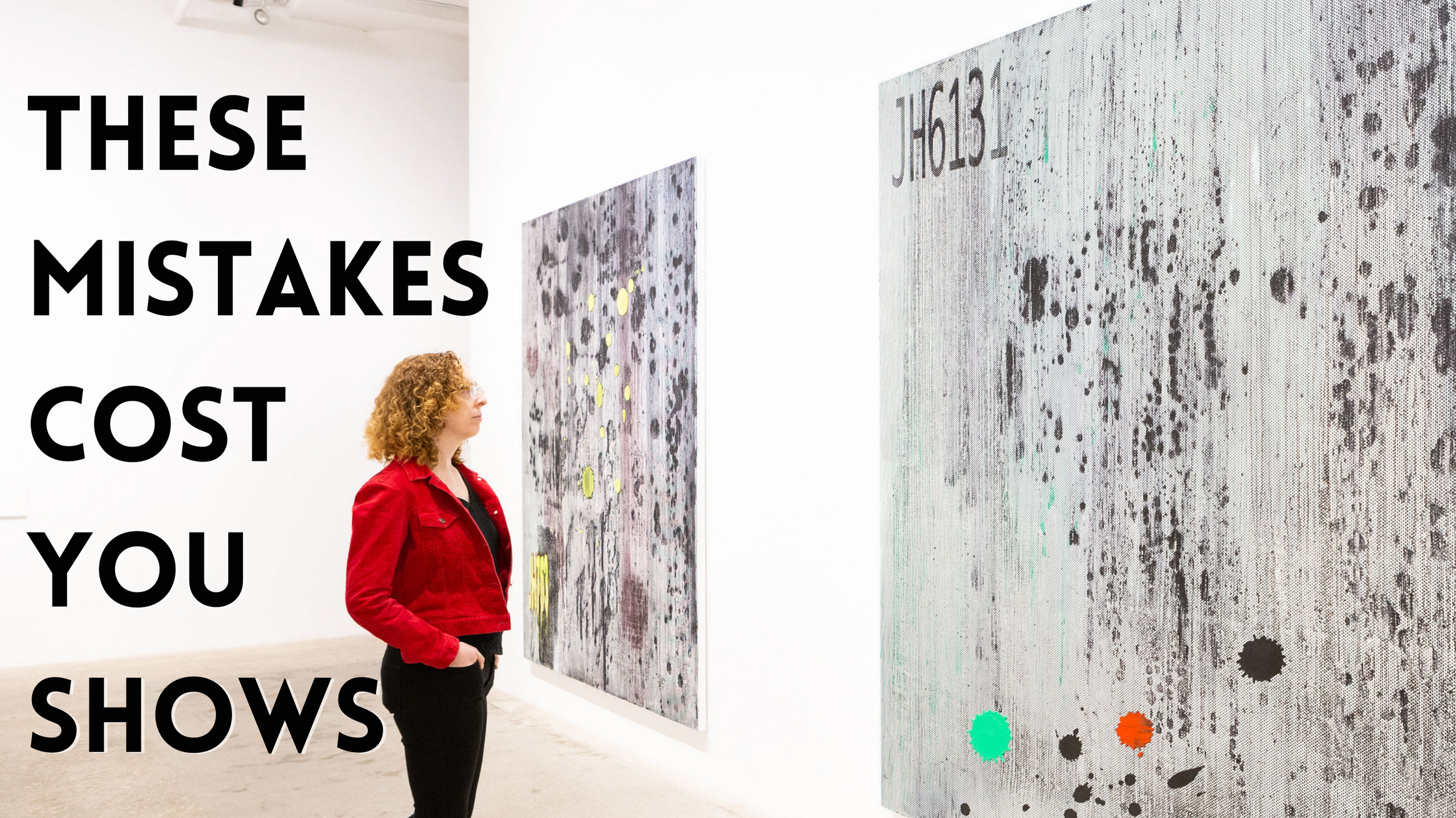 ART PROBLEMS: The Mistakes That Keep Curators and Dealers From Contacting You