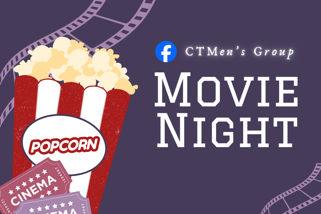 CTMen's Group - Movie Night