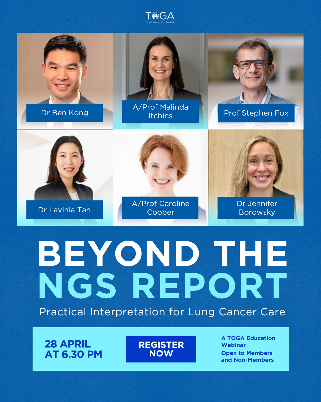 TOGA Webinar ~ Beyond the NGS Report: Practical Interpretation for Lung Cancer Care