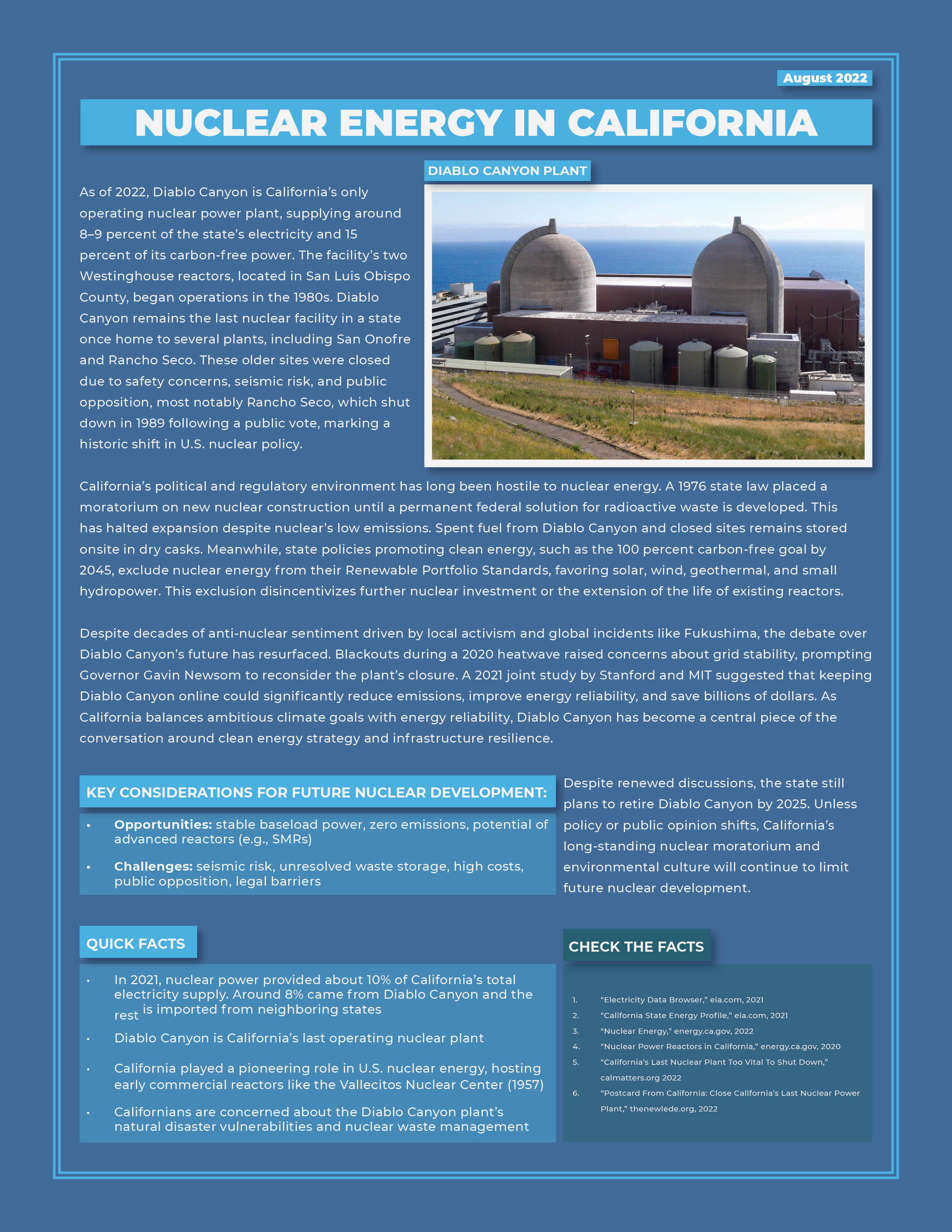 California Nuclear Energy Profile – Fact Sheet (August 2022).
This fact sheet examines the status and policy context surrounding California’s last operating nuclear power plant, Diablo Canyon. It explores the facility’s contribution to the state’s el