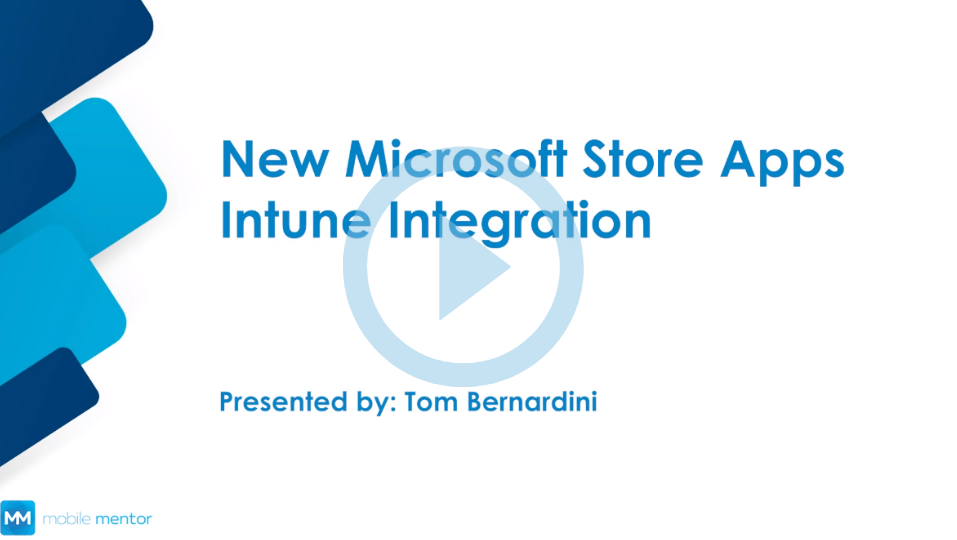 Exploring the New Microsoft Store Apps Intune Integration