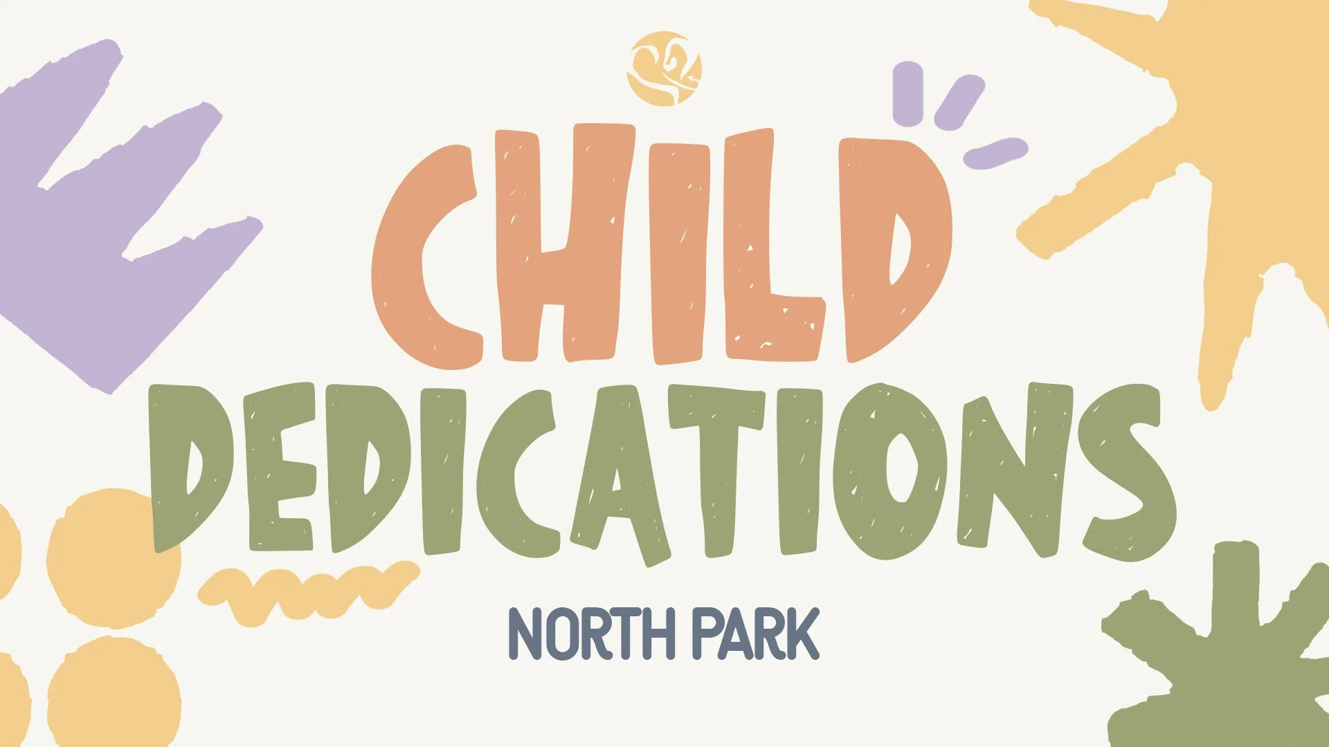 Child Dedications @ North Park