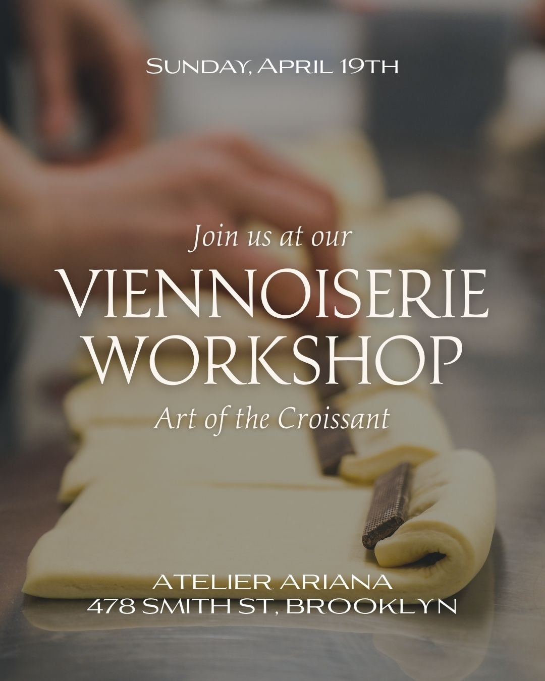 Join Chef Ariana for a hands-on experience and learn how to make croissants from scratch.

Over 3 hours, you&rsquo;ll learn to laminate, shape, and master the techniques behind our 3-day recipe&hellip; and of course, end with a tasting!

📍 Sunday, A