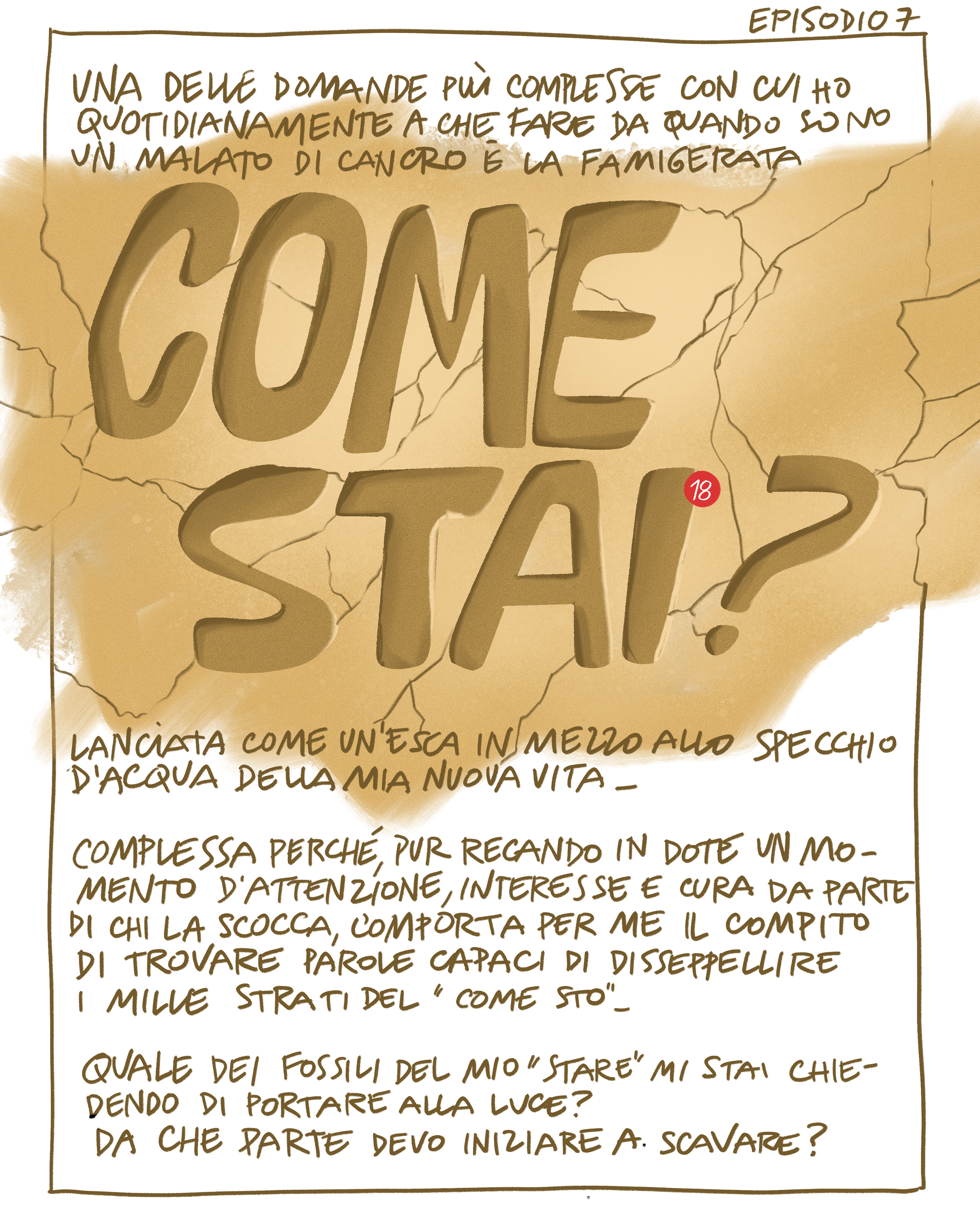 Episodio 7: Come stai?