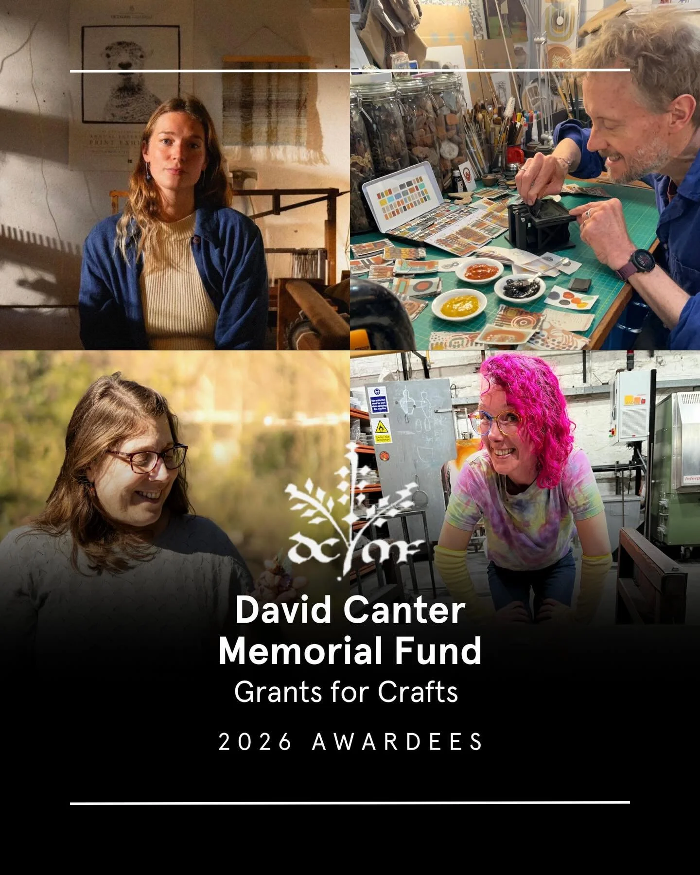 Congratulations to the Awardees of the David Canter Memorial Fund 2026!

The David Canter Memorial Fund opens for applications every 2 years and offers awards to provide financial assistance to craftspeople. This year, in partnership with MAKE Southw