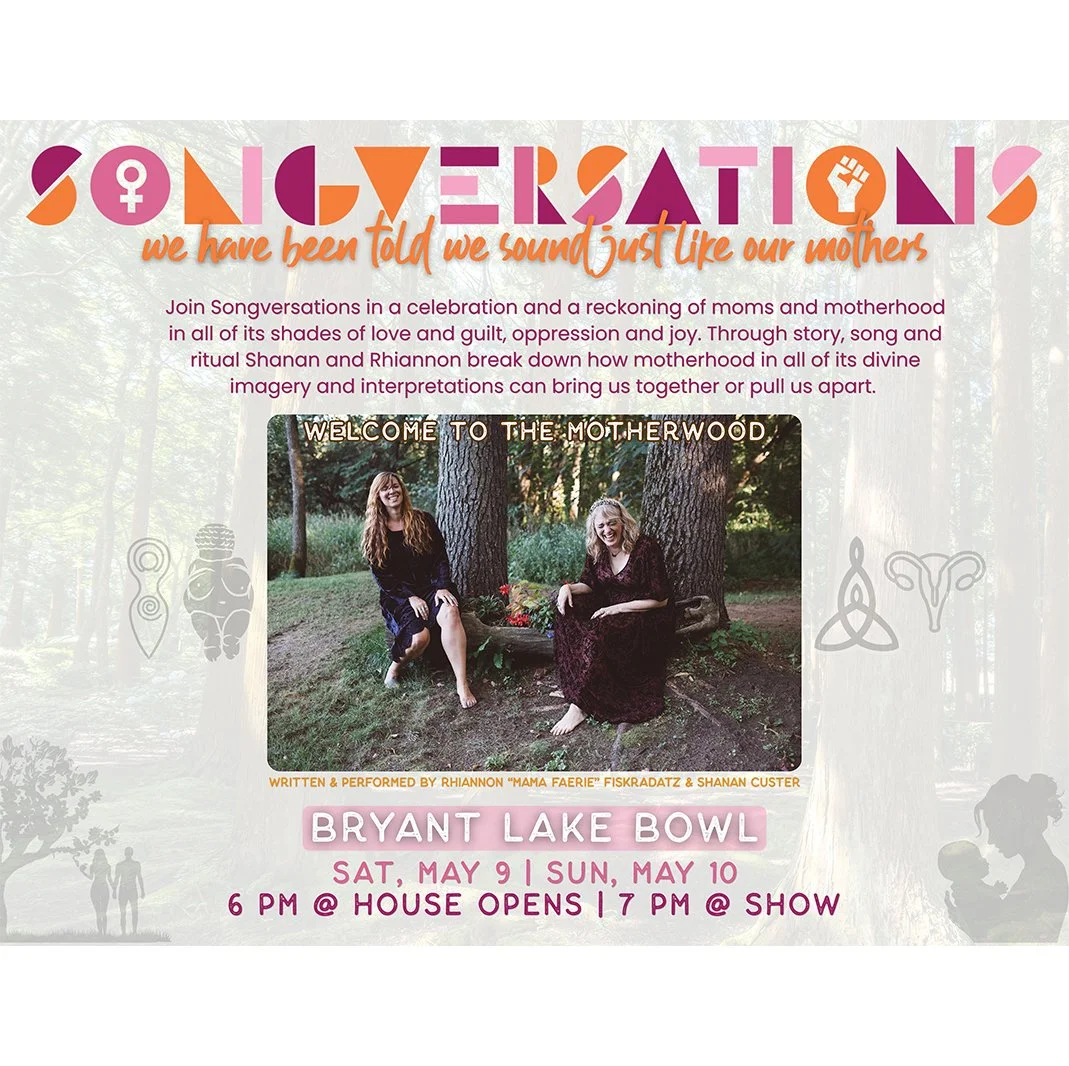 5/9 Songversations: we have been told we sound just like our mothers