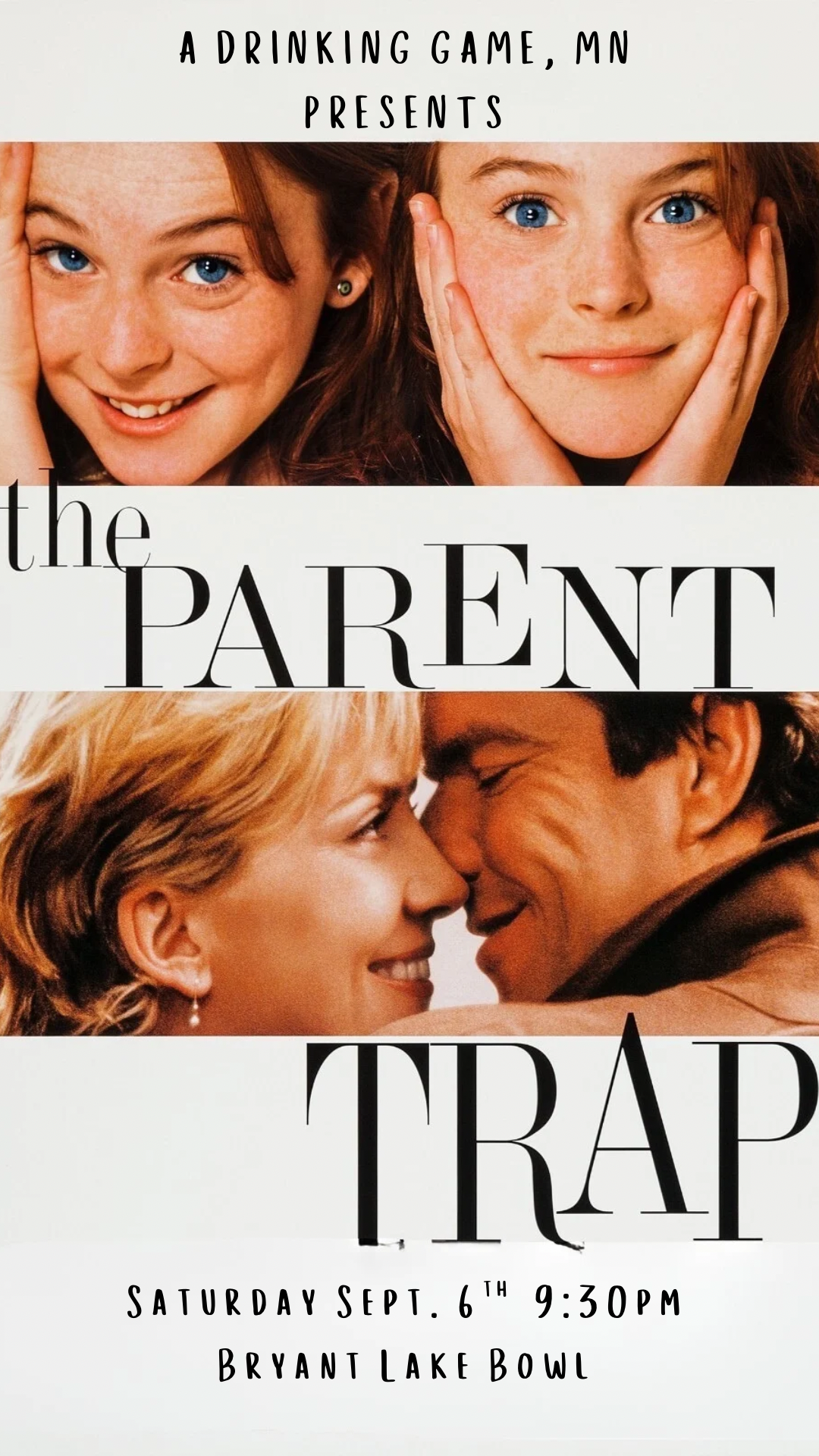 A Drinking Game Mn presents: The Parent Trap