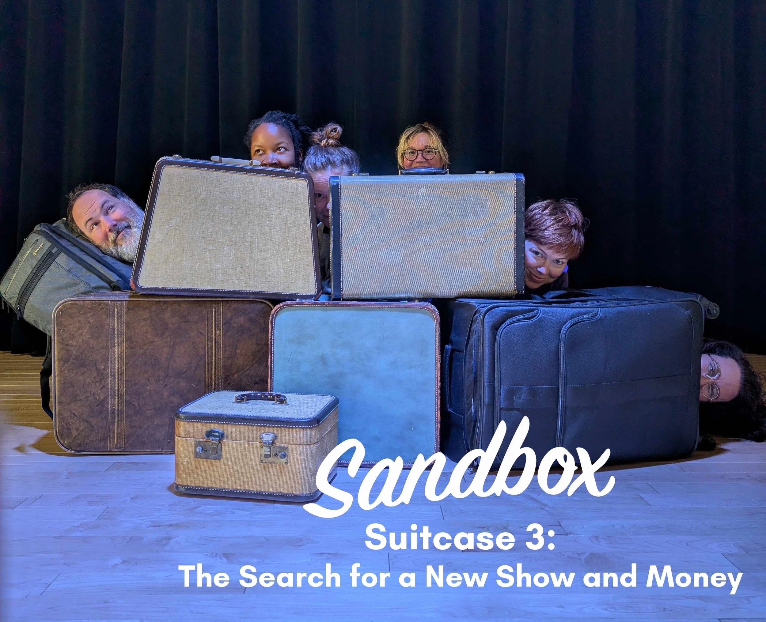Sandbox Suitcase 3: The Search for a New Show and Money