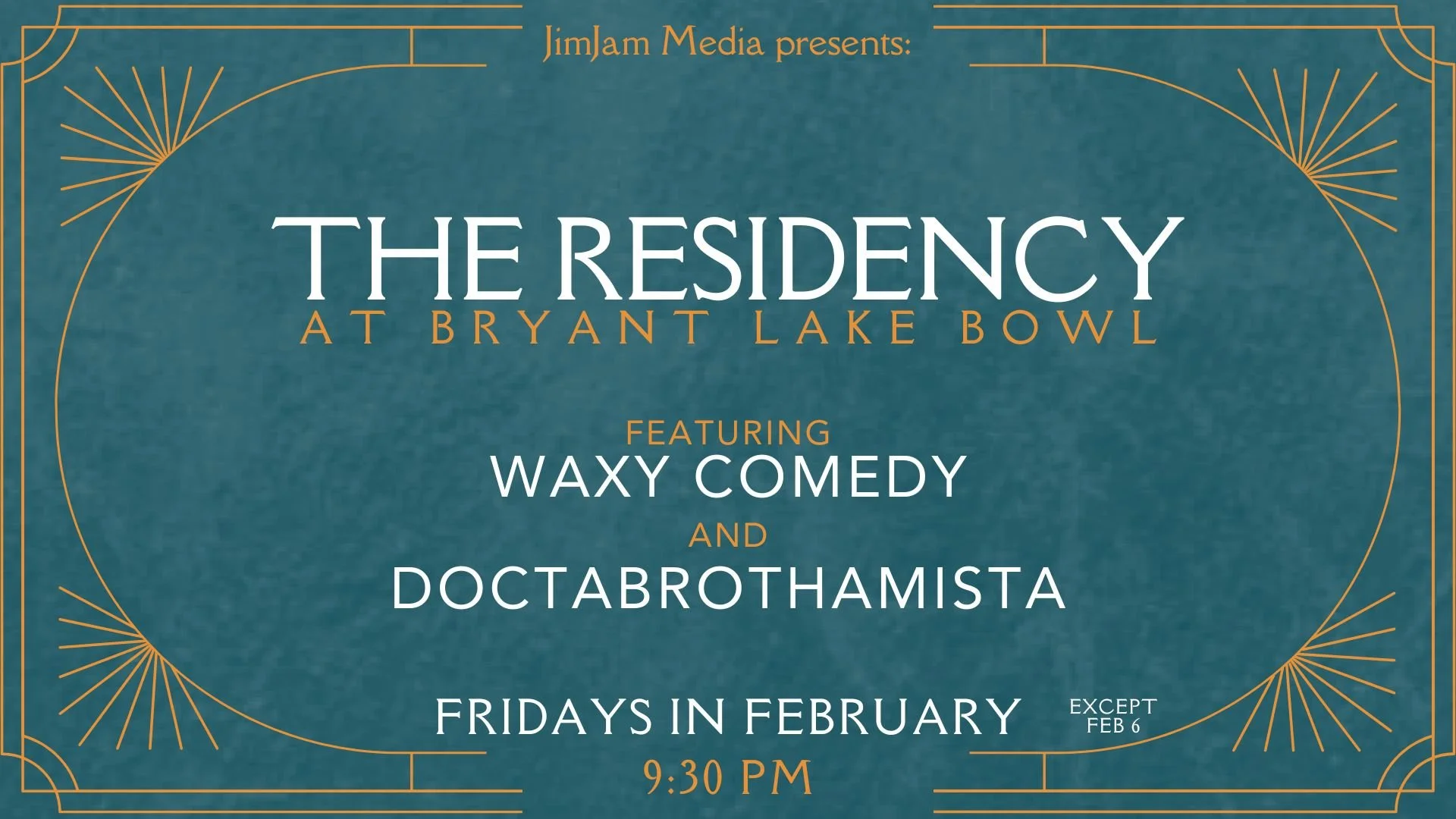The Residency at BLB feat. Waxy Comedy and DoctaBrothaMista