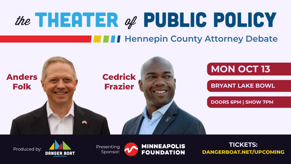 The Theater of Public Policy: Hennepin County Attorney Debate