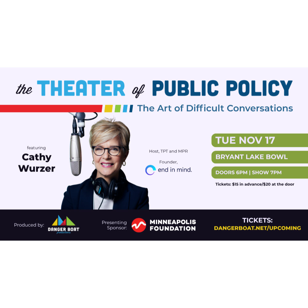 11/17 The Theater of Public Policy with Cathy Wurzer