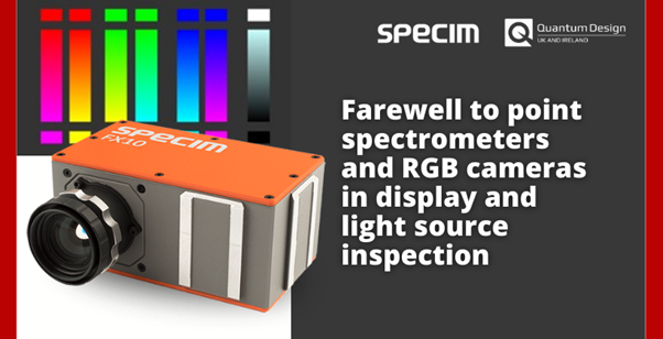 Farewell to Point Spectrometers And RGB Cameras in Display and Light Source Inspection
