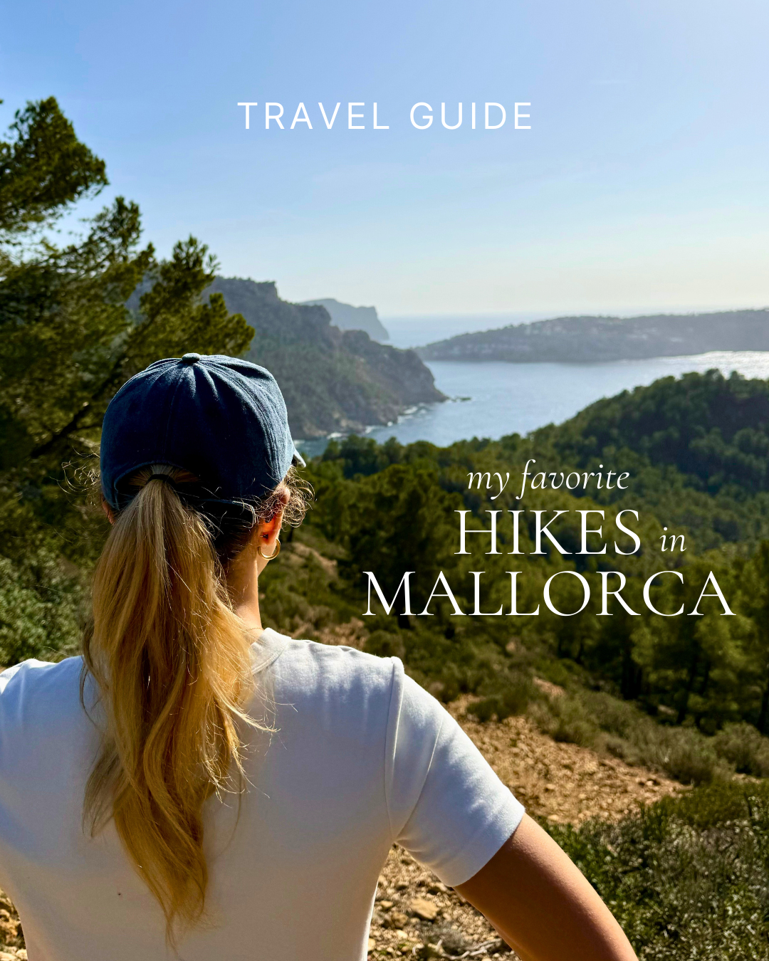 BEST HIKES IN MALLORCA: SCENIC TRAILS, COASTAL WALKS &amp; HIDDEN GEMS