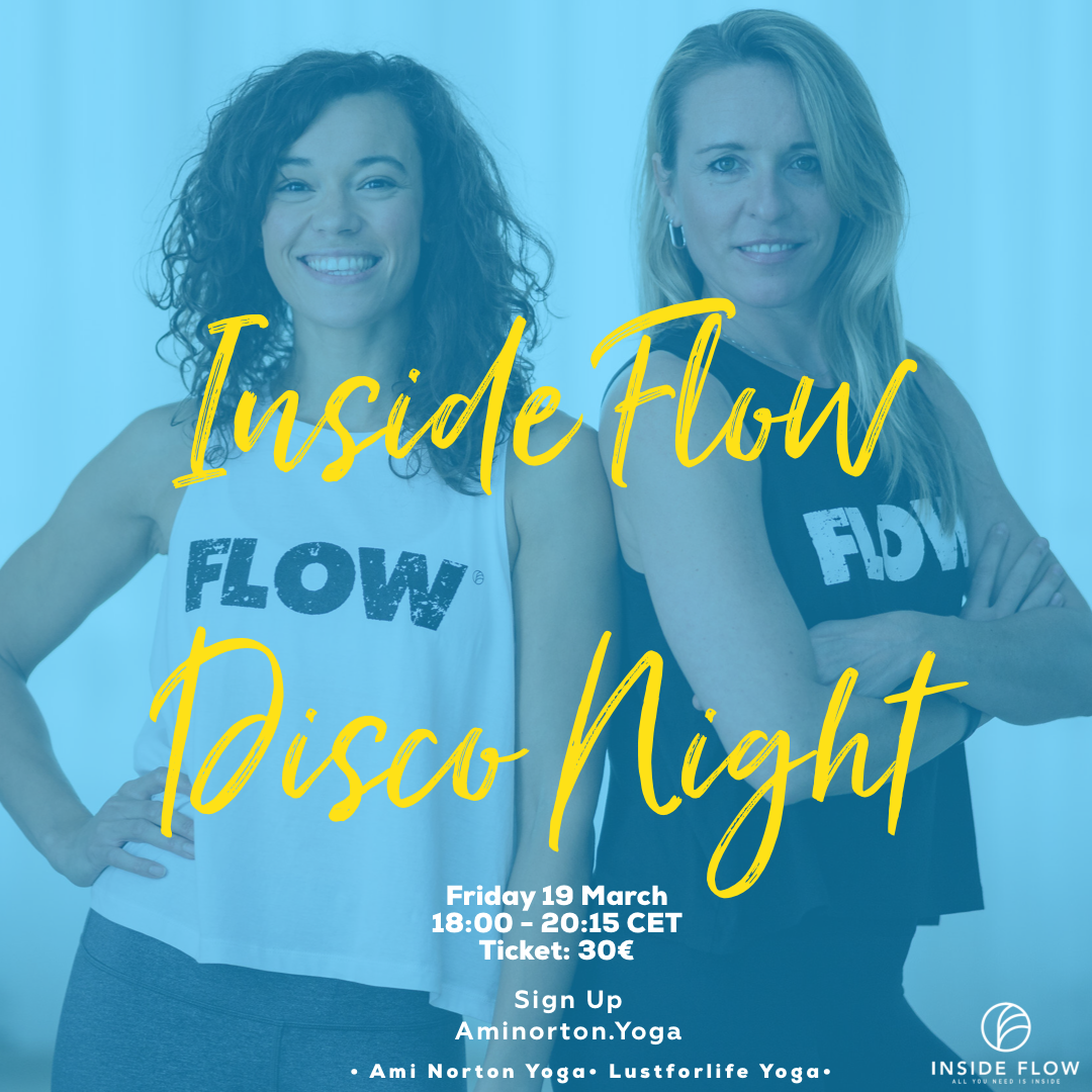 DISCO NIGHT #2 WITH LUSTFORLIFE YOGA &amp; AMI NORTON YOGA 