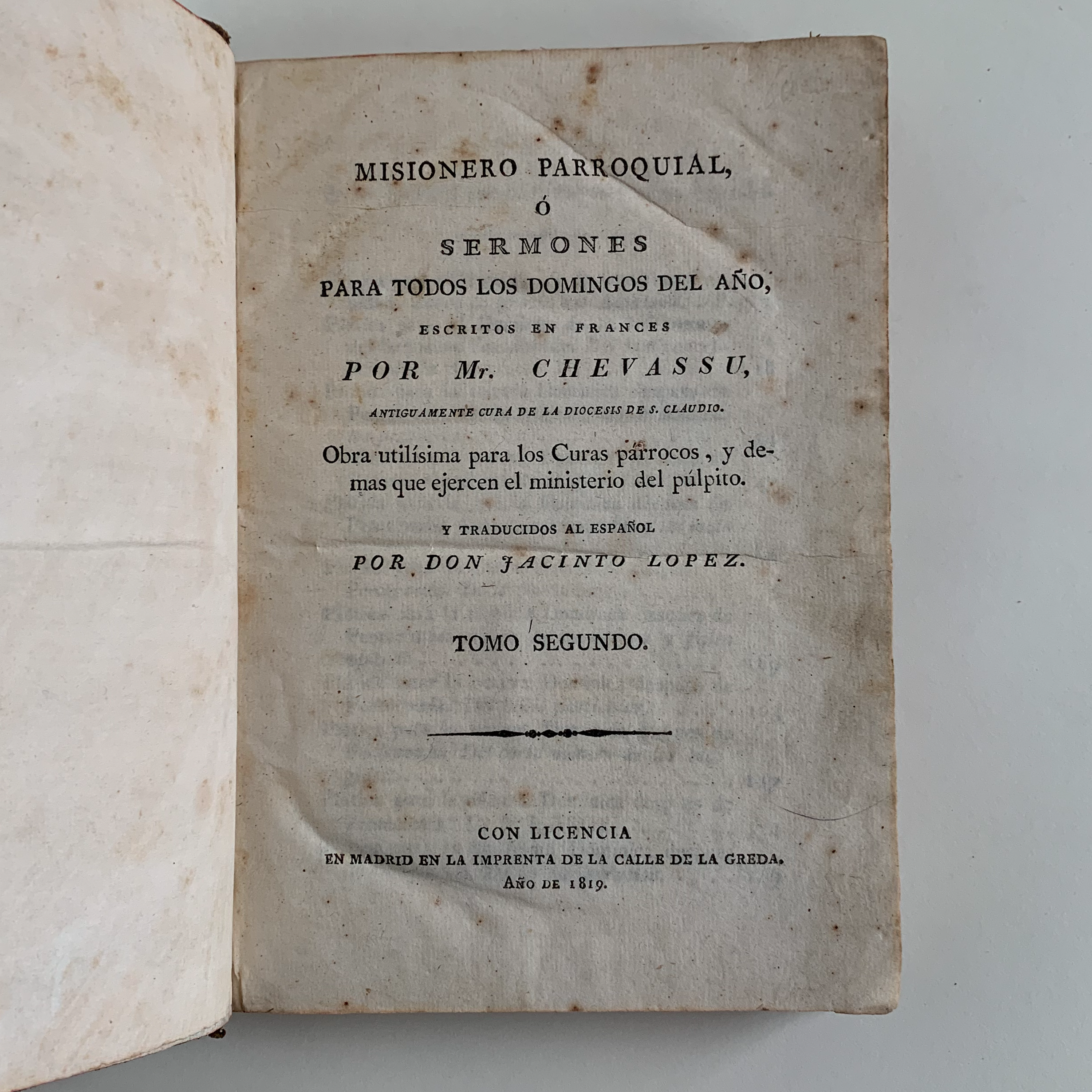 Misionero Parroquial, ó Sermones Para Todos Los Domingos del Año (Madrid, 1819) by Chevassu