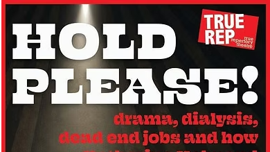 True Rep presents Hold, Please!   