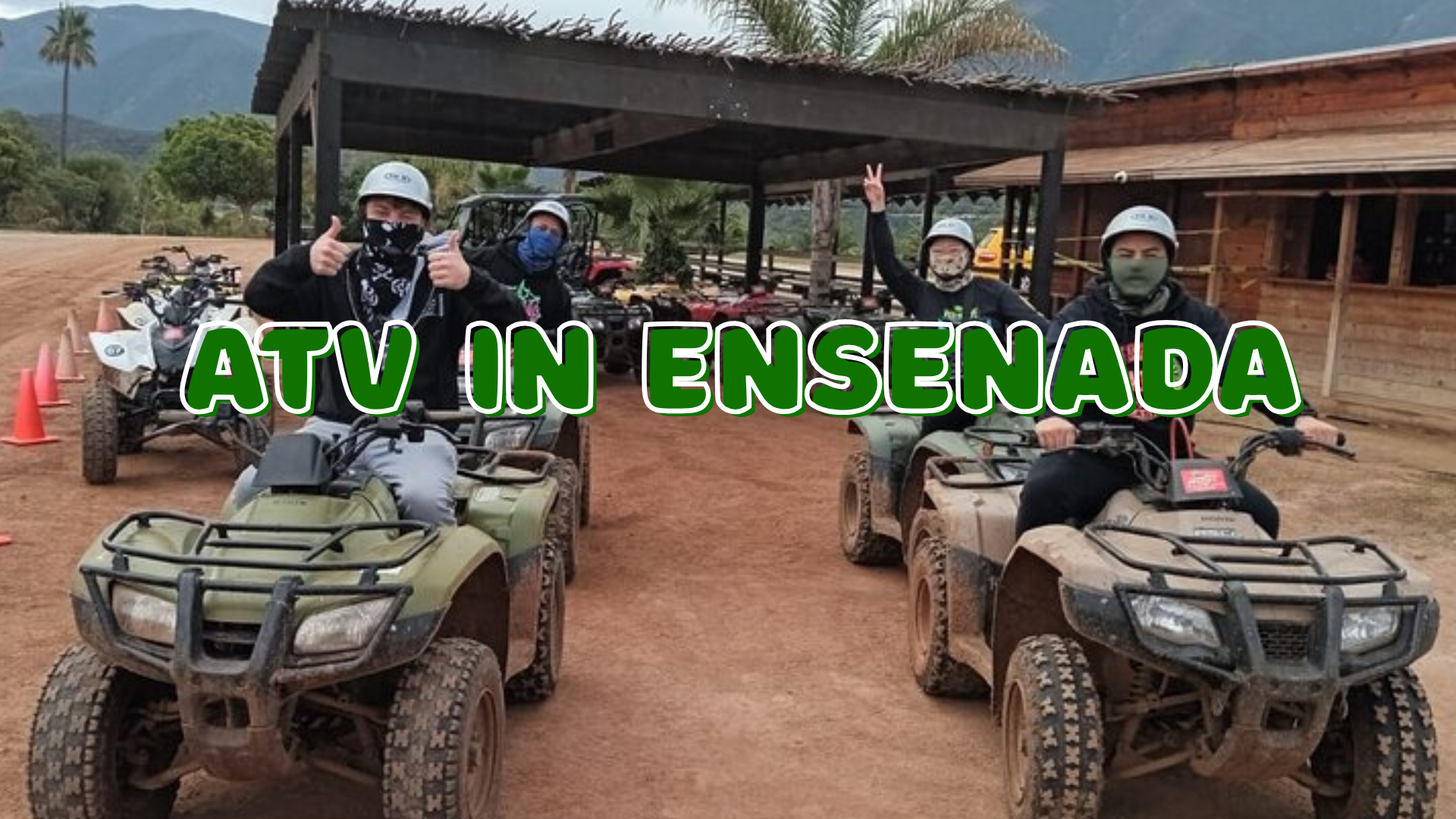 ATV Ensenada: Best ATV Tours, Prices, Safety &amp; What to Expect