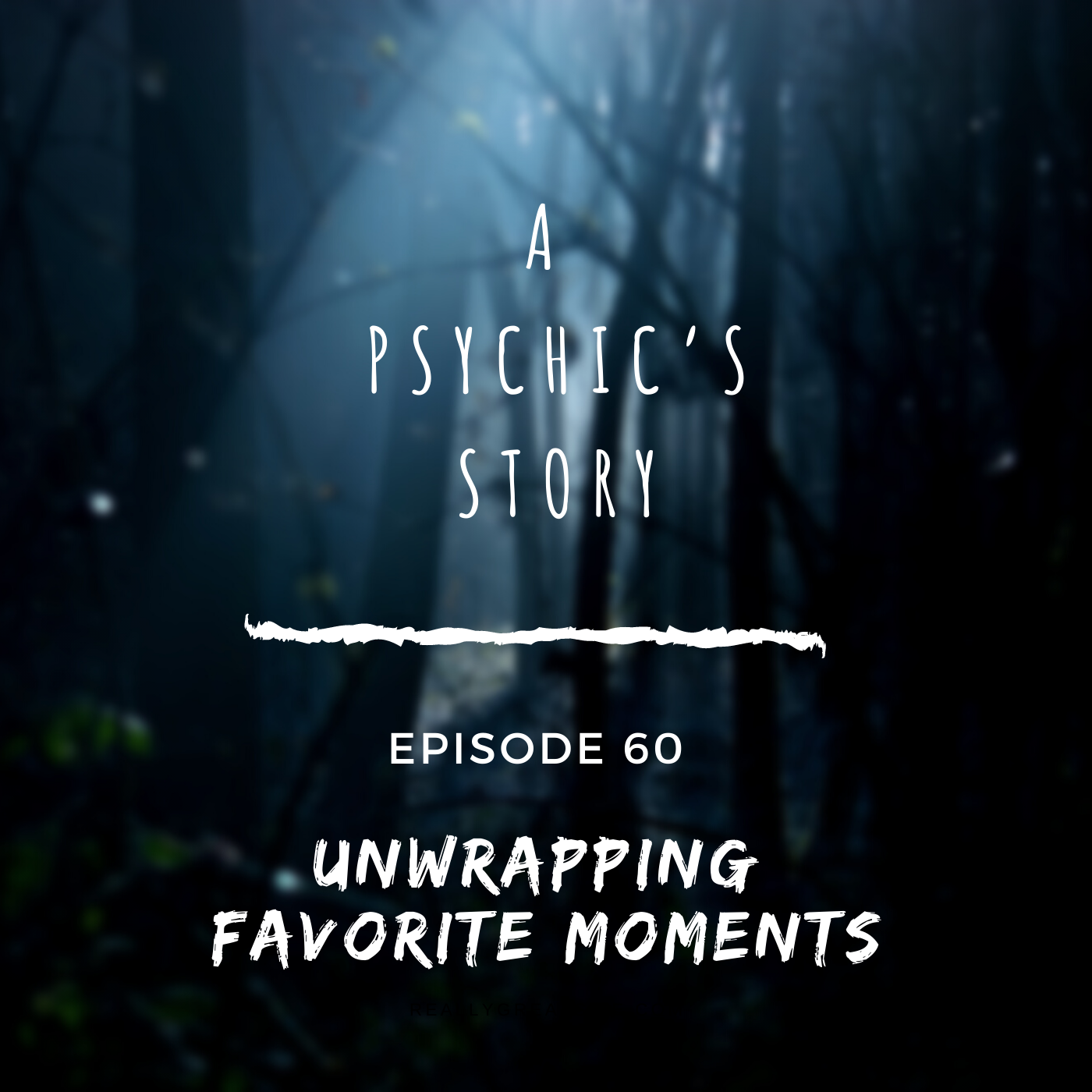 EPISODE 60: UNWRAPPING FAVORITE MOMENTS (WITH NICHOLE BIGLEY)