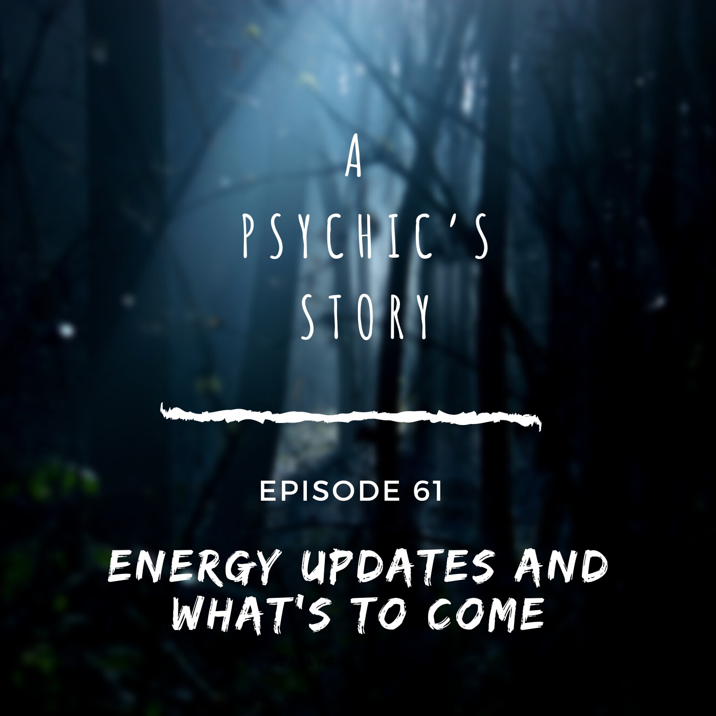 EPISODE 61: ENERGY UPDATES AND WHAT’S TO COME