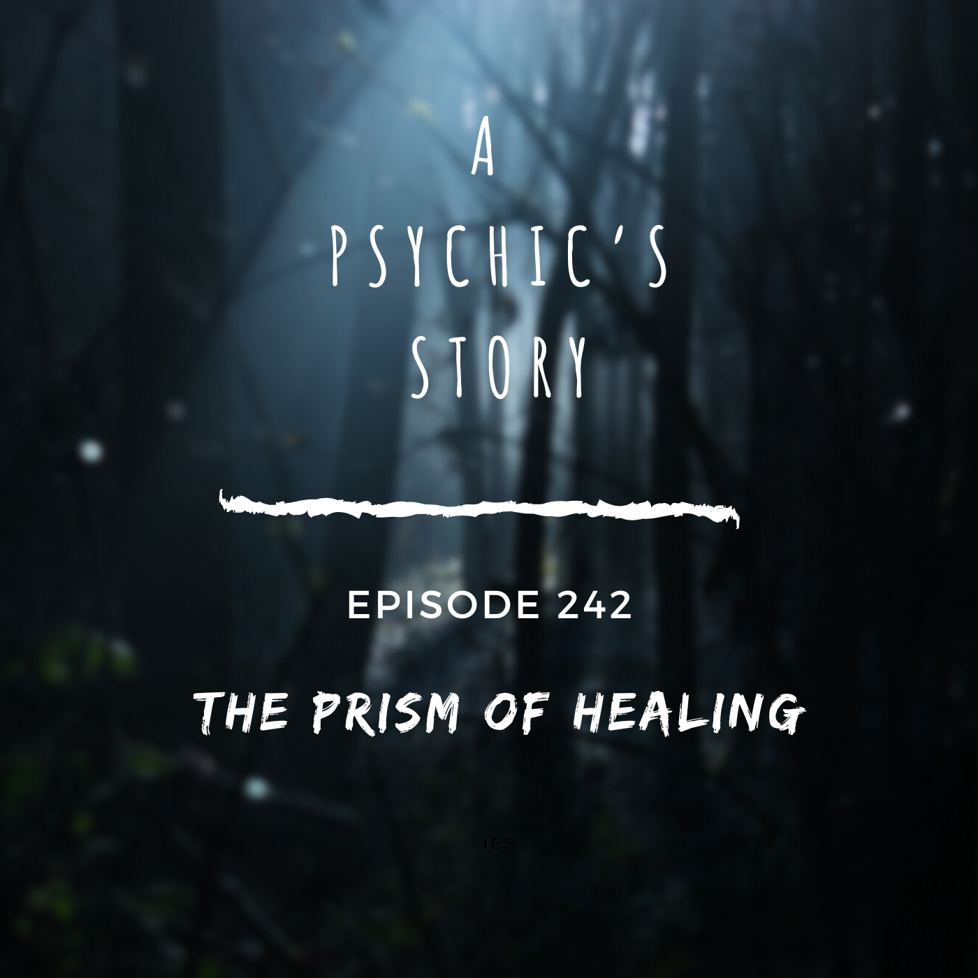 EPISODE 242: THE PRISM OF HEALING (WITH LAURA DAY)