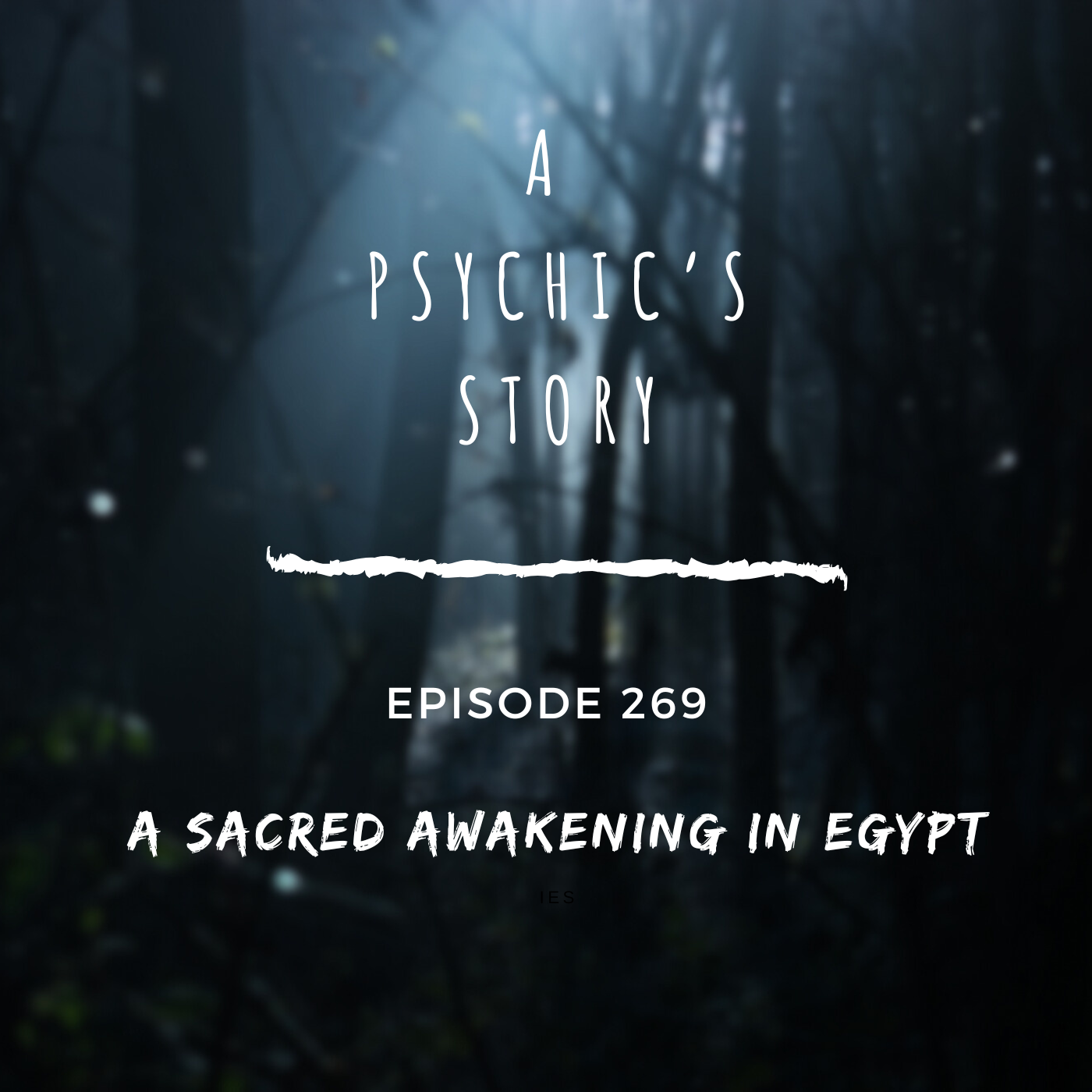 EPISODE 269: A SACRED AWAKENING IN EGYPT (WITH NICHOLE BIGLEY)