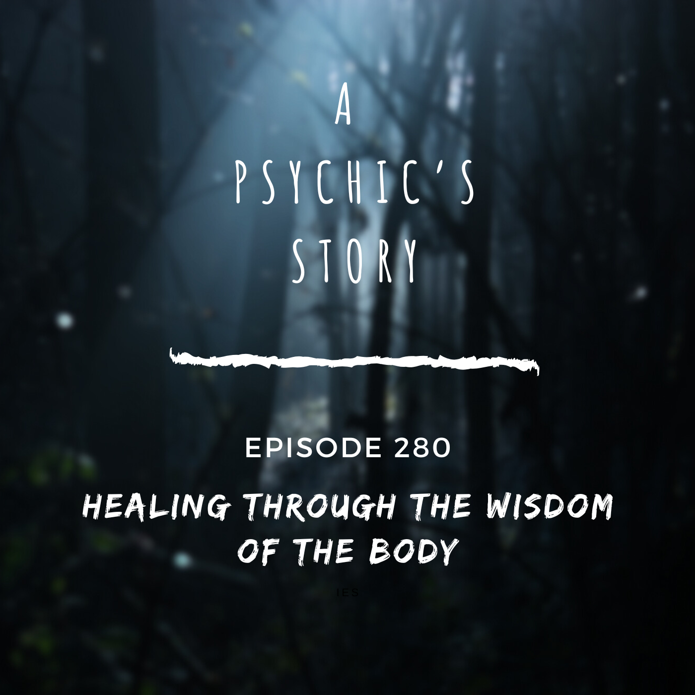 EPISODE 280: HEALING THROUGH THE WISDOM OF THE BODY (WITH INNA SEGAL)