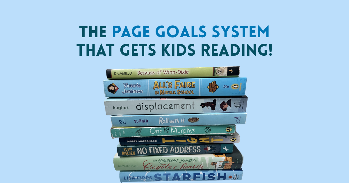 The Page Goals System That Gets Kids Reading