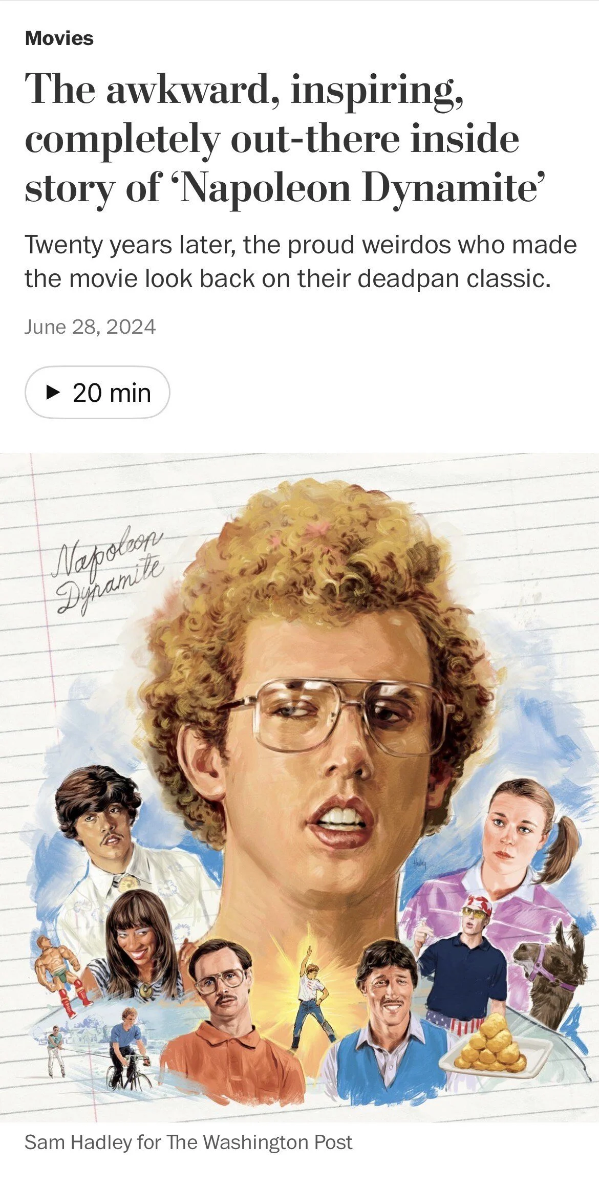 The awkward, inspiring, completely out-there inside story of ‘Napoleon Dynamite’
