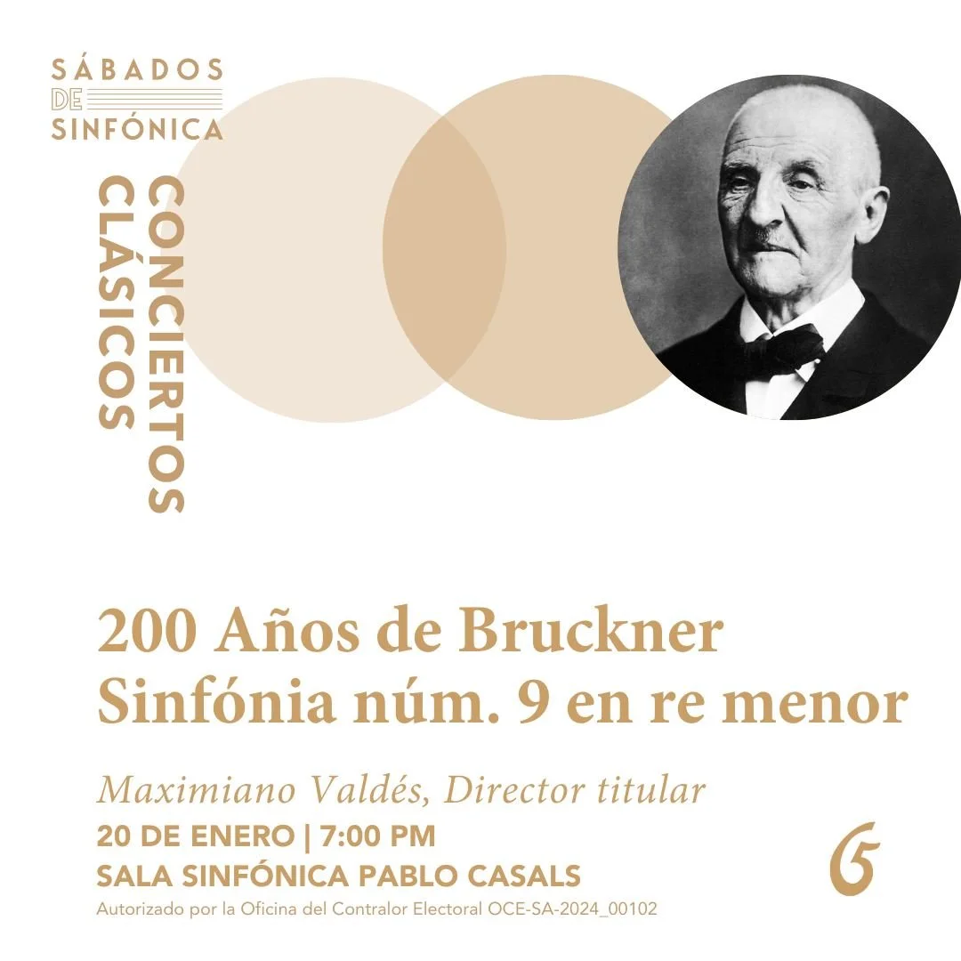 Concierto Clásico 9: 200 años de Bruckner