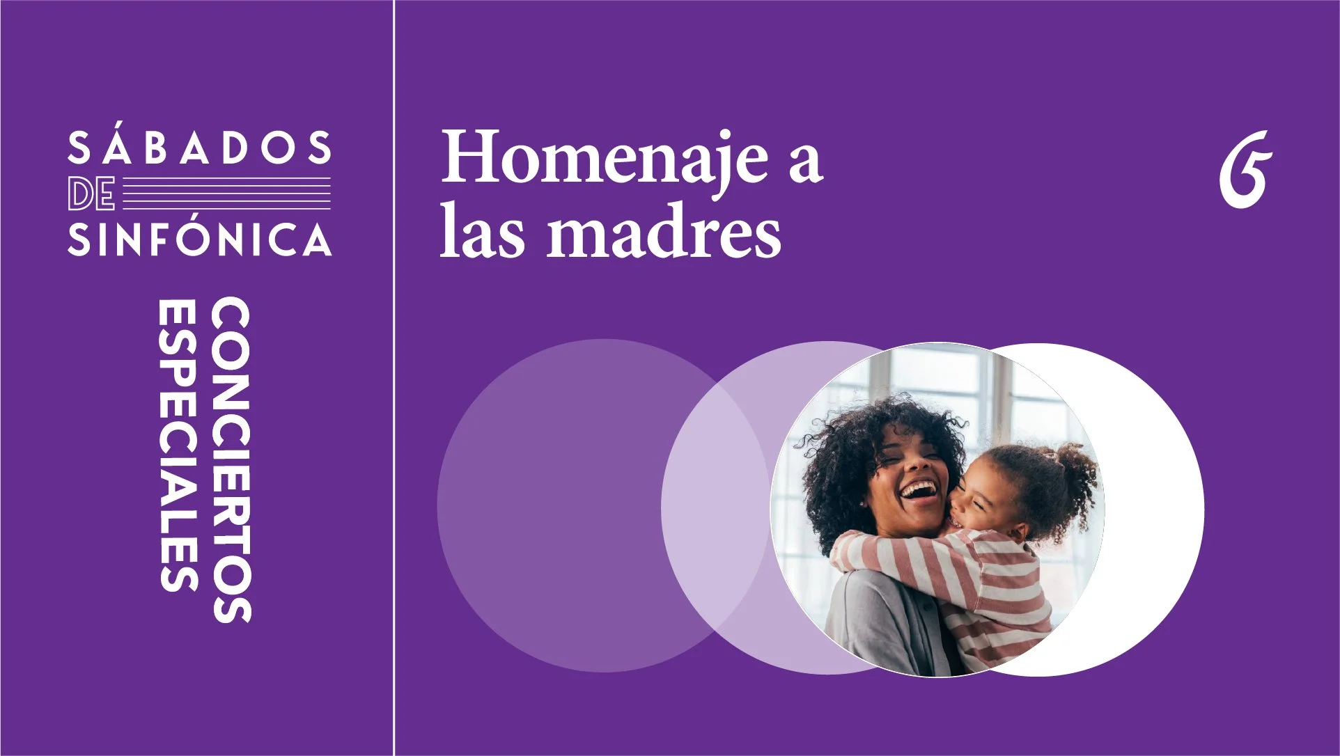 Concierto Especial: Homenaje a las madres