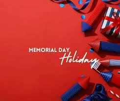 Memorial Day -Office Closed 