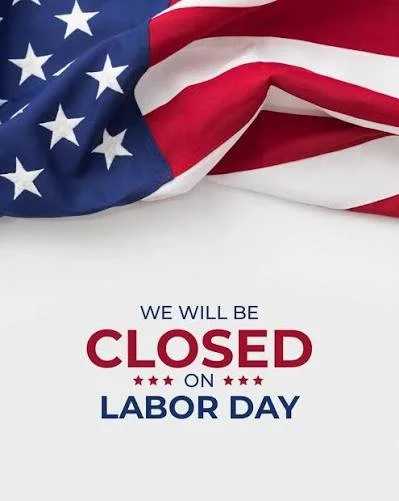 OFFICE CLOSED FOR LABOR DAY