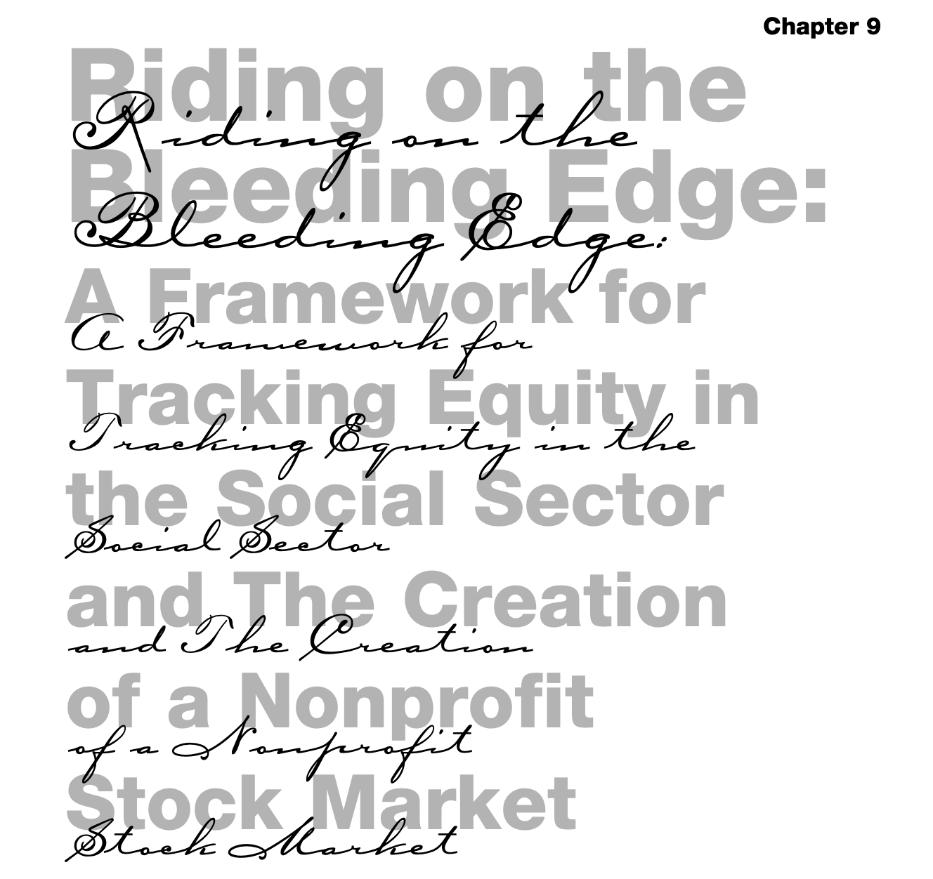 Riding the Bleeding Edge: A Framework for Tracking Equity in the Social Sector and the Creation of a Nonprofit Stock Market
